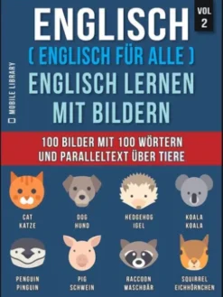 Englisch ( Englisch für alle ) Englisch Lernen Mit Bildern (Vol 2)
