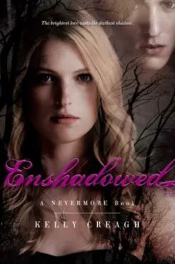 Enshadowed