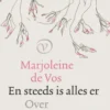 En steeds is alles er