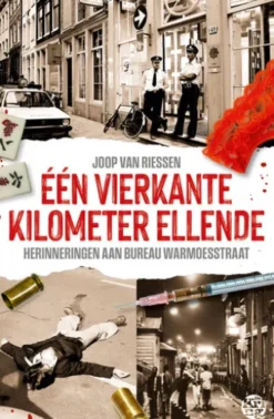 Eén vierkante kilometer ellende
