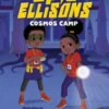 Epic Ellisons: Cosmos Camp