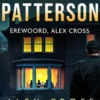 Erewoord, Alex Cross