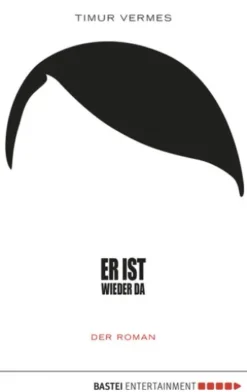 Er ist wieder da