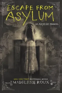 Escape from Asylum