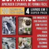 Espanhol para Iniciantes - Aprender Espanhol de Forma Fácil (4 livros em 1 Super Pack)
