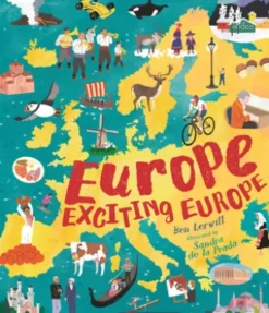 Europe, Exciting Europe