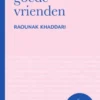 Even goede vrienden