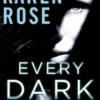 Every Dark Corner