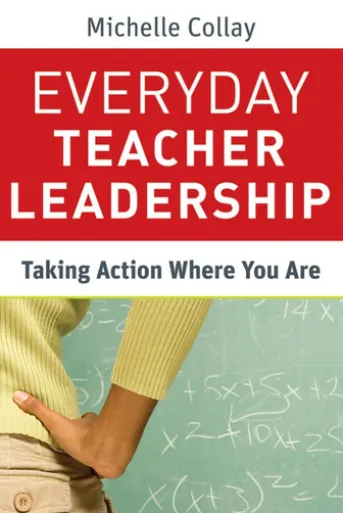 Everyday Teacher Leadership