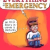 Everything Is an Emergency