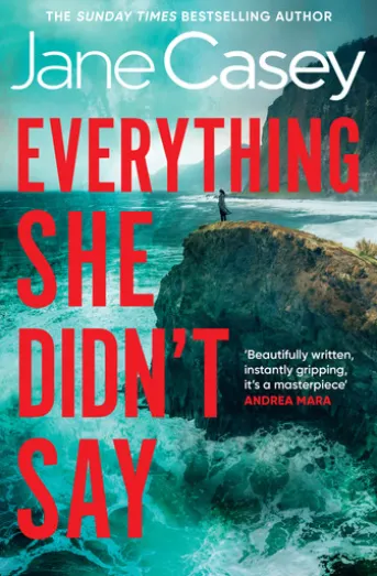 Everything She Didn’t Say