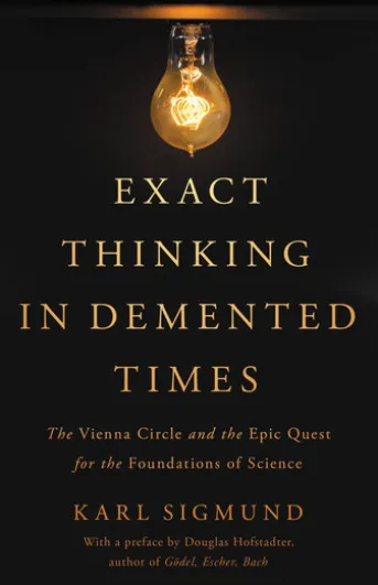 Exact Thinking in Demented Times