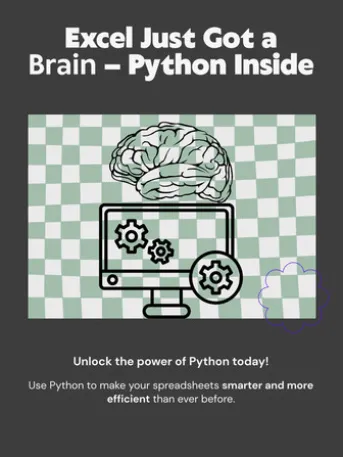 Excel Just Got a Brain – Python Inside