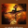 Existentialism and the Meaning of Life: A Catholic Reflection on Freedom, Anxiety, and Death