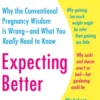 Expecting Better