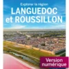 Explorer la région Languedoc et Roussillon 7ed