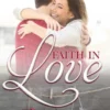 Faith in Love