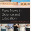 Fake News in Science and Education