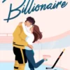 Faking it with the Billionaire