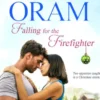 Falling for the Firefighter