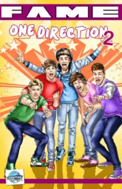 FAME One Direction #2: La Seconde Biographie De One Direction