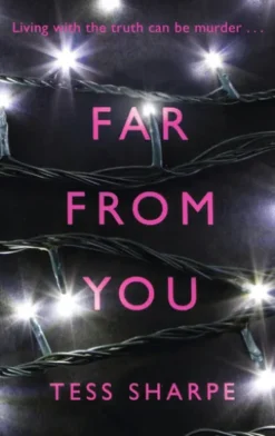 Far From You