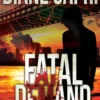Fatal Demand: A Jess Kimball Thriller