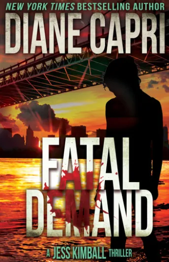 Fatal Demand: A Jess Kimball Thriller