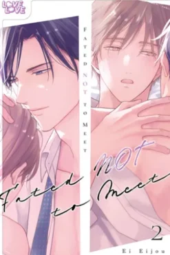 Fated NOT to Meet, Volume 2
