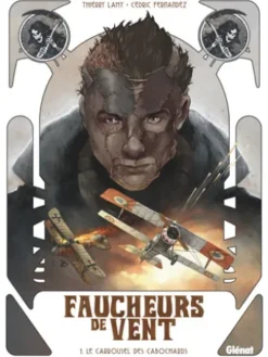 Faucheurs de vent - Tome 01