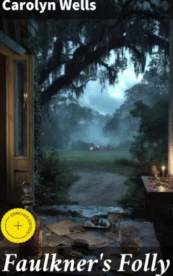 Faulkner's Folly