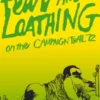Fear and Loathing on the Campaign Trail ’72