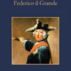 Federico il Grande