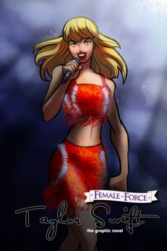 Female Force: Taylor Swift the graphic novel