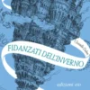 Fidanzati dell'inverno. L'Attraversaspecchi - 1