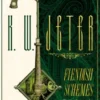 Fiendish Schemes