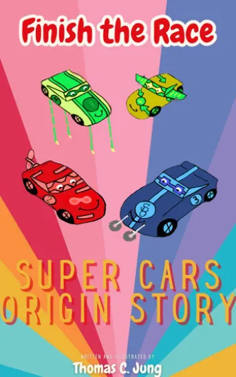 Finish the Race | Super Cars Origin Story