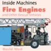 Fire Engines and Other Rescue Vehicles