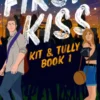 First Kiss