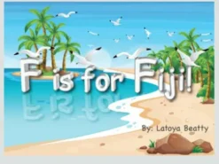 F is for Fiji!