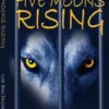 Five Moons Rising