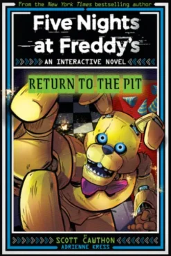 Five Nights at Freddy's: Return to the Pit (Interactive Novel #2)