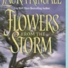 Flowers from the Storm