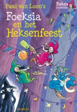 Foeksia en het heksenfeest