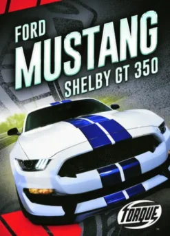 Ford Mustang Shelby GT350