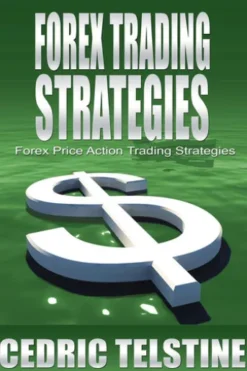 Forex Trading Strategies: Forex Price Action Trading Strategies