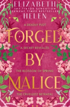 Forged by Malice