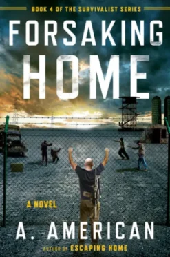Forsaking Home