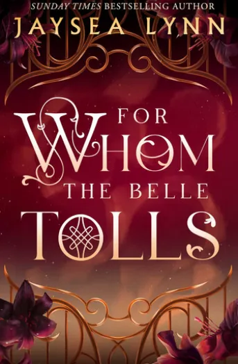 For Whom the Belle Tolls