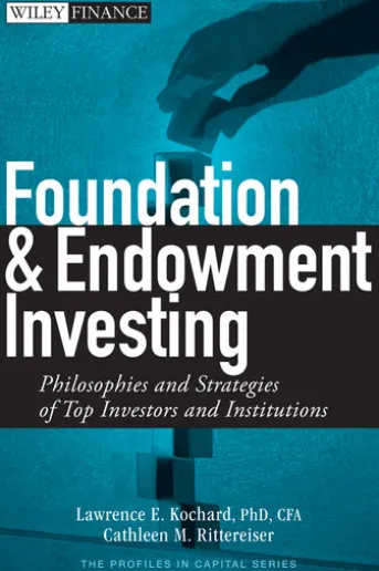 Foundation and Endowment Investing